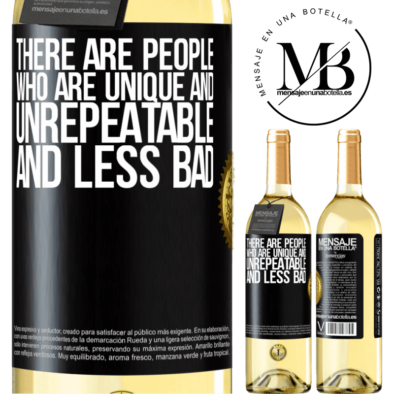 29,95 € Free Shipping | White Wine WHITE Edition There are people who are unique and unrepeatable. And less bad Black Label. Customizable label Young wine Harvest 2022 Verdejo