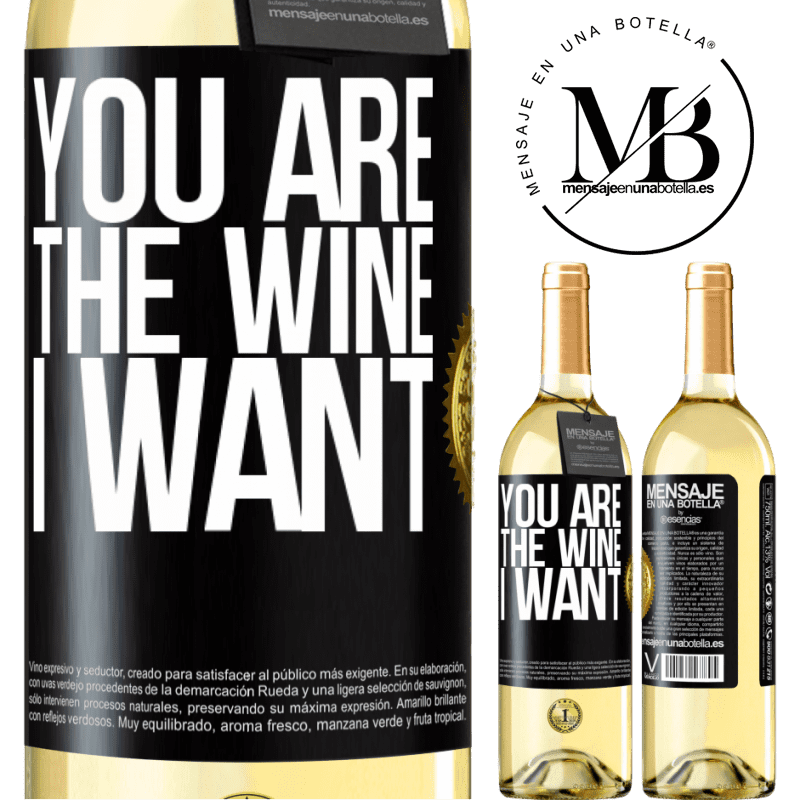 29,95 € Free Shipping | White Wine WHITE Edition You are the wine I want Black Label. Customizable label Young wine Harvest 2023 Verdejo