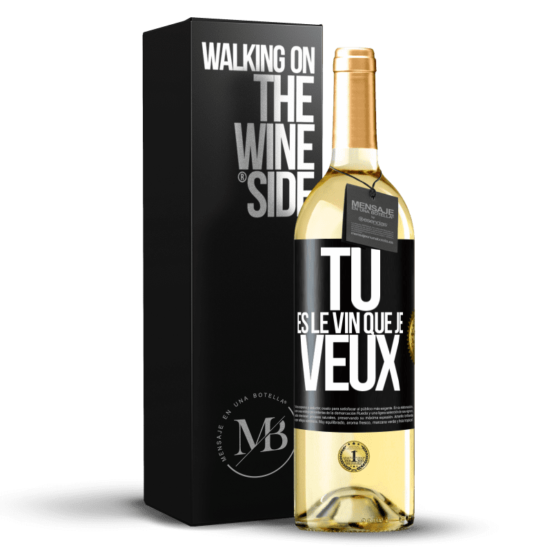 29,95 € Envoi gratuit | Vin blanc Édition WHITE Tu es le vin que je veux Étiquette Noire. Étiquette personnalisable Vin jeune Récolte 2024 Verdejo