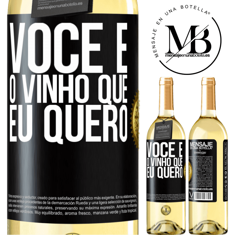 29,95 € Envio grátis | Vinho branco Edição WHITE Você é o vinho que eu quero Etiqueta Preta. Etiqueta personalizável Vinho jovem Colheita 2025 Verdejo