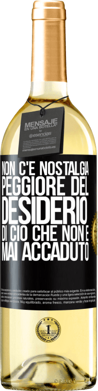 29,95 € | Vino bianco Edizione WHITE Non c'è nostalgia peggiore del desiderio di ciò che non è mai accaduto Etichetta Nera. Etichetta personalizzabile Vino giovane Raccogliere 2025 Verdejo