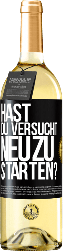 29,95 € | Weißwein WHITE Ausgabe Hast du versucht, neu zu starten? Schwarzes Etikett. Anpassbares Etikett Junger Wein Ernte 2024 Verdejo