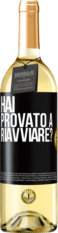 29,95 € | Vino bianco Edizione WHITE hai provato a riavviare? Etichetta Nera. Etichetta personalizzabile Vino giovane Raccogliere 2024 Verdejo