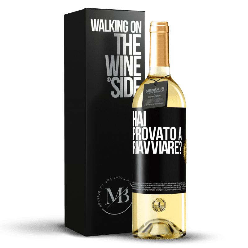 29,95 € Spedizione Gratuita | Vino bianco Edizione WHITE hai provato a riavviare? Etichetta Nera. Etichetta personalizzabile Vino giovane Raccogliere 2025 Verdejo