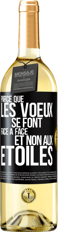 29,95 € Envoi gratuit | Vin blanc Édition WHITE Parce que les voeux se font face à face et non aux étoiles Étiquette Noire. Étiquette personnalisable Vin jeune Récolte 2024 Verdejo