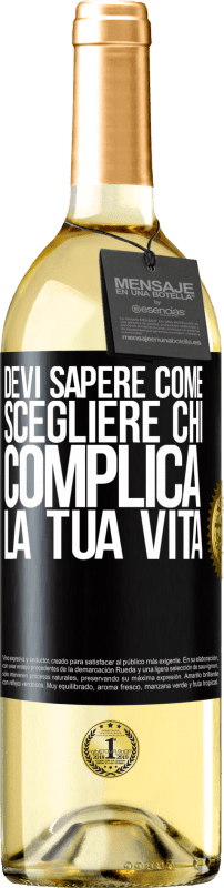 29,95 € Spedizione Gratuita | Vino bianco Edizione WHITE Devi sapere come scegliere chi complica la tua vita Etichetta Nera. Etichetta personalizzabile Vino giovane Raccogliere 2025 Verdejo