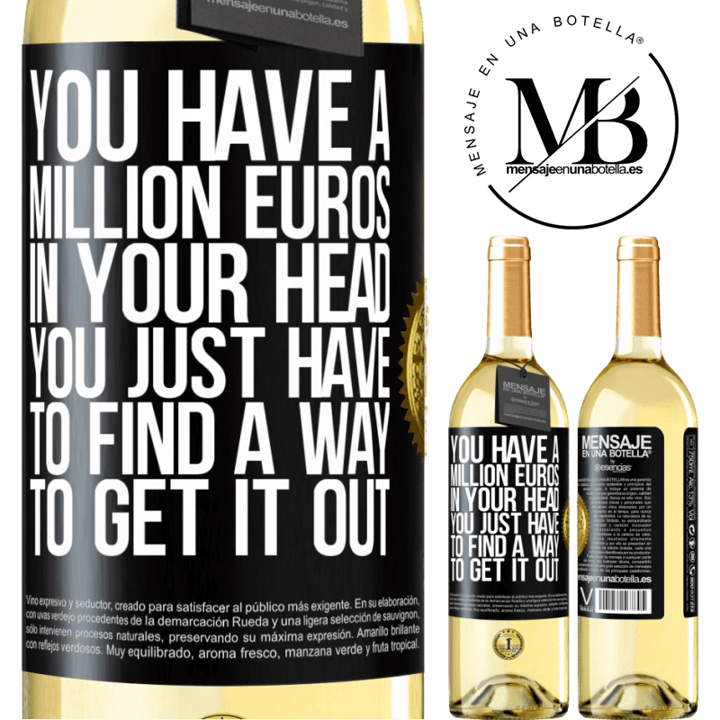 29,95 € Free Shipping | White Wine WHITE Edition You have a million euros in your head. You just have to find a way to get it out Black Label. Customizable label Young wine Harvest 2024 Verdejo