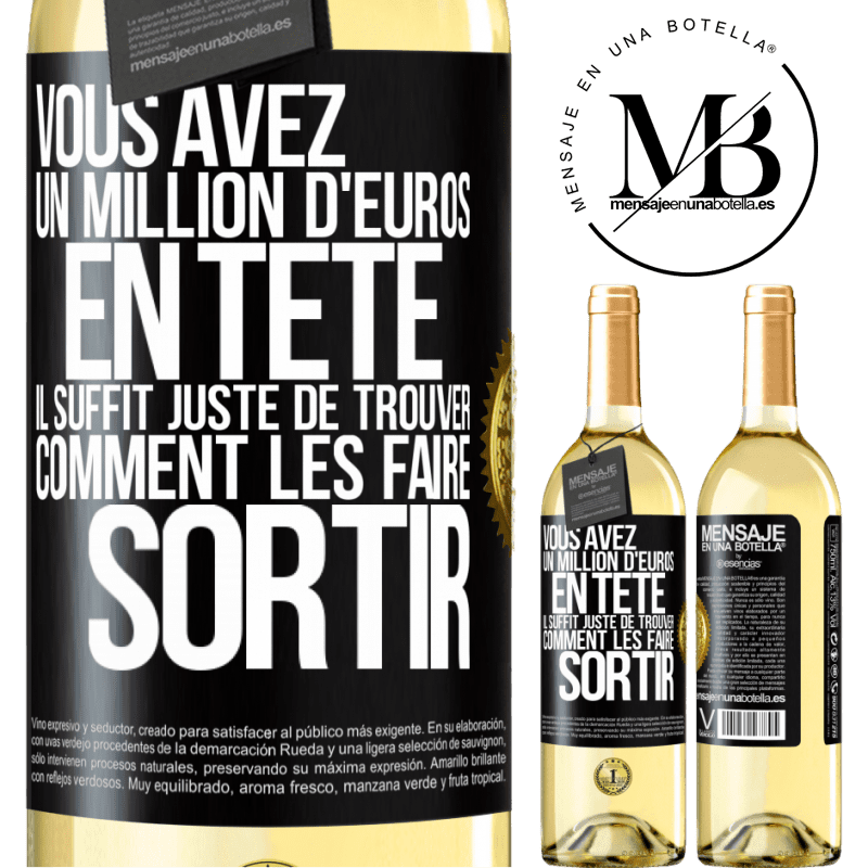 29,95 € Envoi gratuit | Vin blanc Édition WHITE Vous avez un million d'euros en tête. Il suffit juste de trouver comment les faire sortir Étiquette Noire. Étiquette personnalisable Vin jeune Récolte 2023 Verdejo