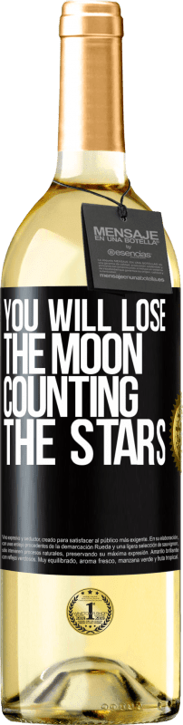 29,95 € | Белое вино Издание WHITE Вы потеряете луну, считая звезды Черная метка. Настраиваемая этикетка Молодое вино Урожай 2023 Verdejo