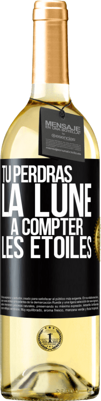 29,95 € Envoi gratuit | Vin blanc Édition WHITE Tu perdras la lune à compter les étoiles Étiquette Noire. Étiquette personnalisable Vin jeune Récolte 2024 Verdejo