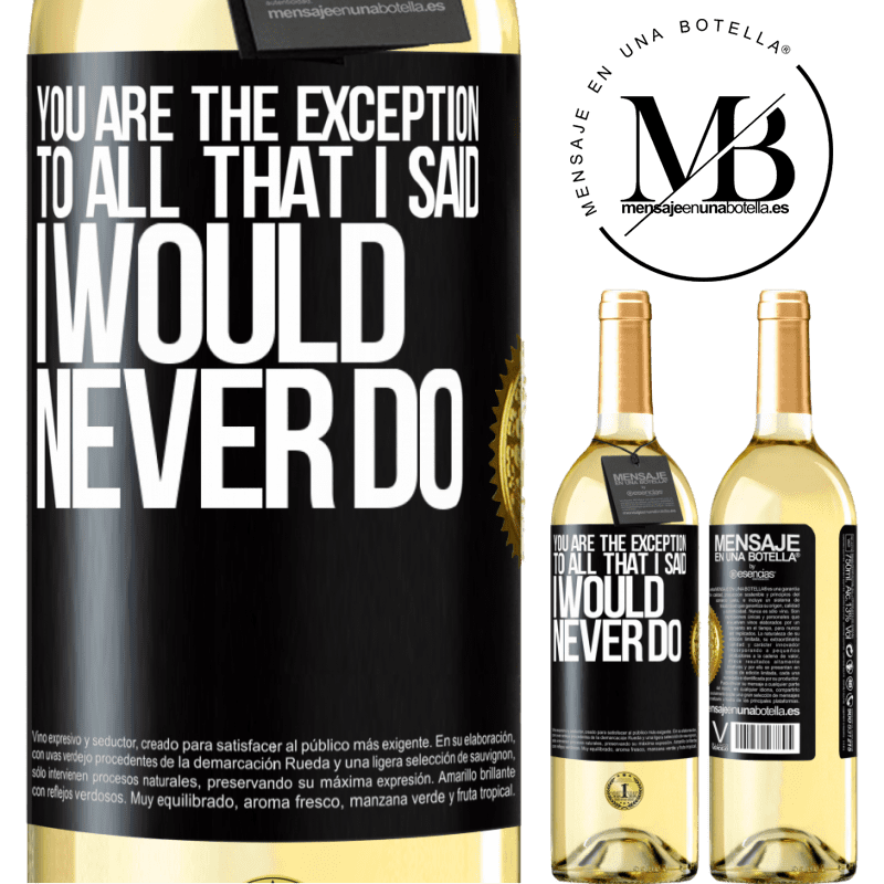 29,95 € Free Shipping | White Wine WHITE Edition You are the exception to all that I said I would never do Black Label. Customizable label Young wine Harvest 2024 Verdejo