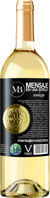 29,95 € | Vino Blanco Edición WHITE La vida debería ser amarilla. Amar y ya Etiqueta Negra. Etiqueta personalizable Vino joven Cosecha 2025 Verdejo