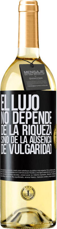 Envío gratis | Vino Blanco Edición WHITE El lujo no depende de la riqueza, sino de la ausencia de vulgaridad Etiqueta Negra. Etiqueta personalizable Vino joven Cosecha 2023 Verdejo