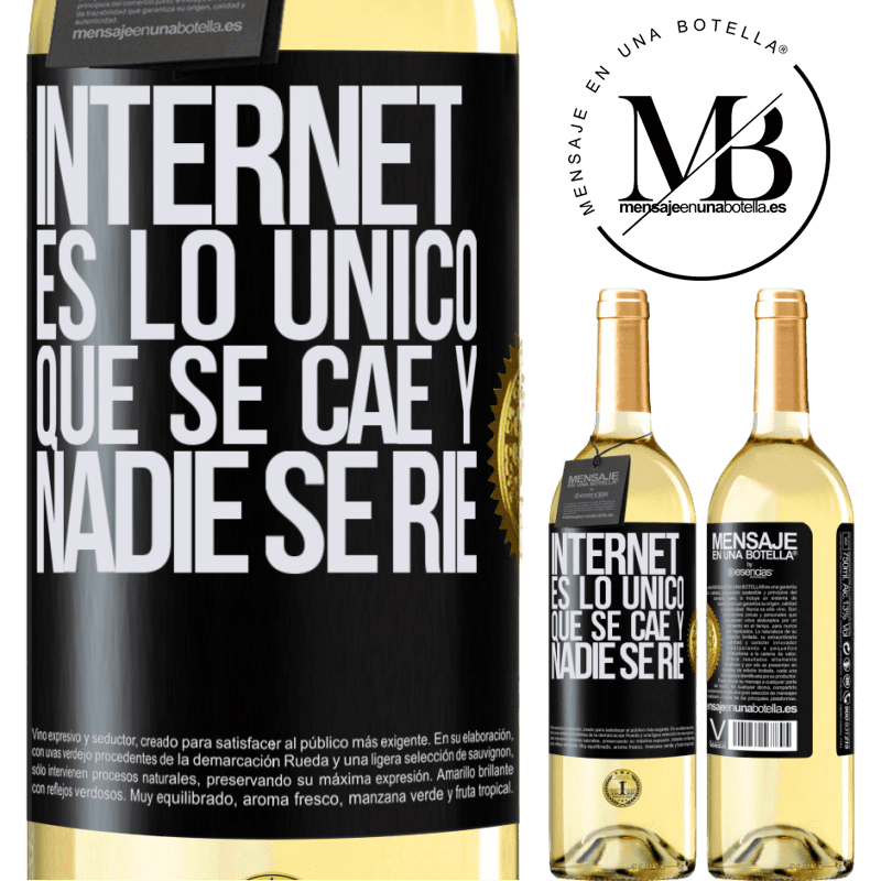 29,95 € Бесплатная доставка | Белое вино Издание WHITE Интернет - единственное, что падает, и никто не смеется Черная метка. Настраиваемая этикетка Молодое вино Урожай 2021 Verdejo