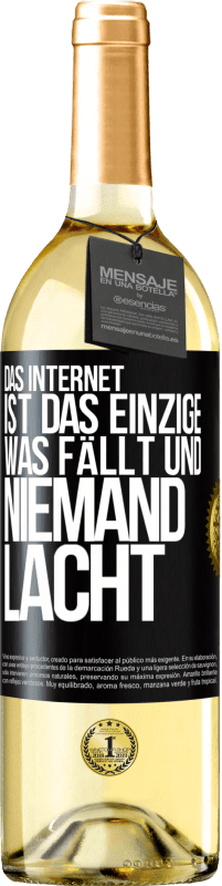 29,95 € | Weißwein WHITE Ausgabe Das Internet ist das einzige, was fällt und niemand lacht Schwarzes Etikett. Anpassbares Etikett Junger Wein Ernte 2024 Verdejo