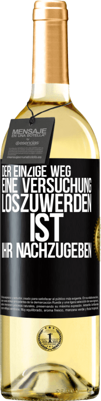 29,95 € | Weißwein WHITE Ausgabe Der einzige Weg, eine Versuchung loszuwerden, ist, ihr nachzugeben Schwarzes Etikett. Anpassbares Etikett Junger Wein Ernte 2023 Verdejo