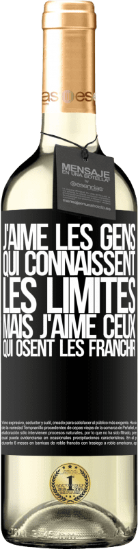 29,95 € | Vin blanc Édition WHITE J'aime les gens qui connaissent les limites, mais j'aime ceux qui osent les franchir Étiquette Noire. Étiquette personnalisable Vin jeune Récolte 2023 Verdejo