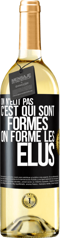 29,95 € Envoi gratuit | Vin blanc Édition WHITE On n'élit pas c'est qui sont formés, on forme les élus Étiquette Noire. Étiquette personnalisable Vin jeune Récolte 2024 Verdejo