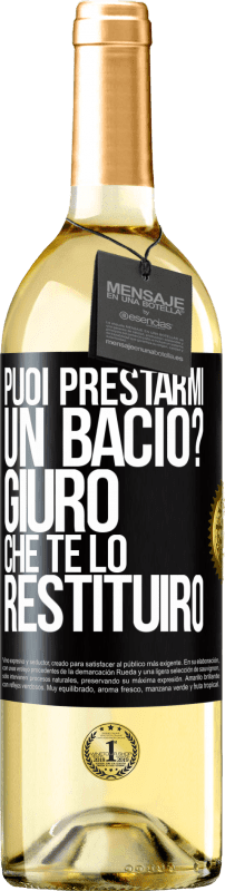 29,95 € | Vino bianco Edizione WHITE puoi prestarmi un bacio? Giuro che te lo restituirò Etichetta Nera. Etichetta personalizzabile Vino giovane Raccogliere 2024 Verdejo