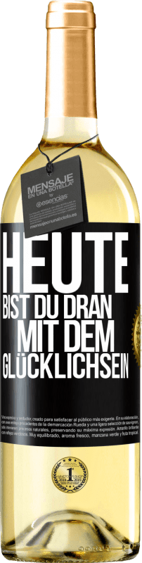 29,95 € | Weißwein WHITE Ausgabe Heute bist du dran mit dem Glücklichsein Schwarzes Etikett. Anpassbares Etikett Junger Wein Ernte 2024 Verdejo