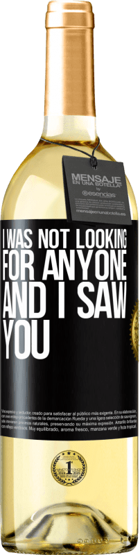 29,95 € | White Wine WHITE Edition I was not looking for anyone and I saw you Black Label. Customizable label Young wine Harvest 2023 Verdejo