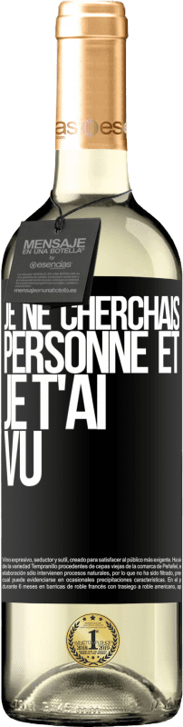 29,95 € | Vin blanc Édition WHITE Je ne cherchais personne et je t'ai vu Étiquette Noire. Étiquette personnalisable Vin jeune Récolte 2024 Verdejo