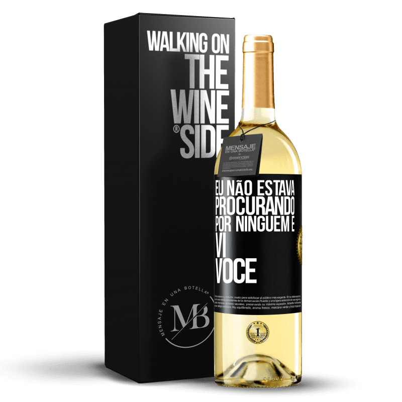 29,95 € Envio grátis | Vinho branco Edição WHITE Eu não estava procurando por ninguém e vi você Etiqueta Preta. Etiqueta personalizável Vinho jovem Colheita 2025 Verdejo