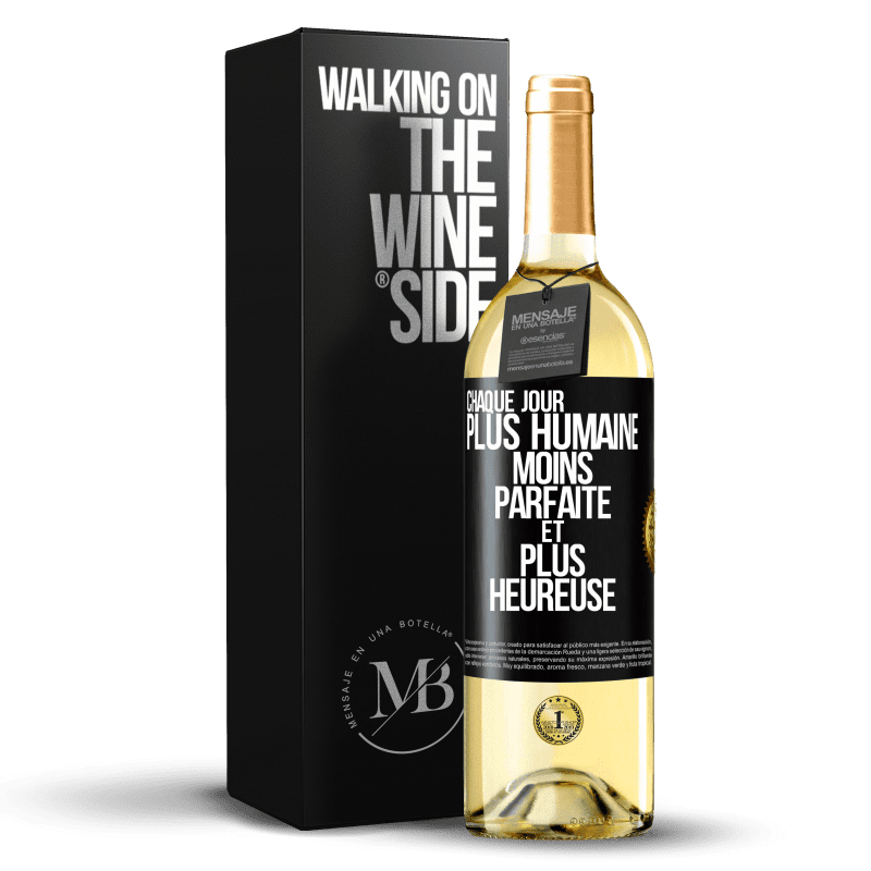 29,95 € Envoi gratuit | Vin blanc Édition WHITE Chaque jour plus humaine, moins parfaite et plus heureuse Étiquette Noire. Étiquette personnalisable Vin jeune Récolte 2024 Verdejo