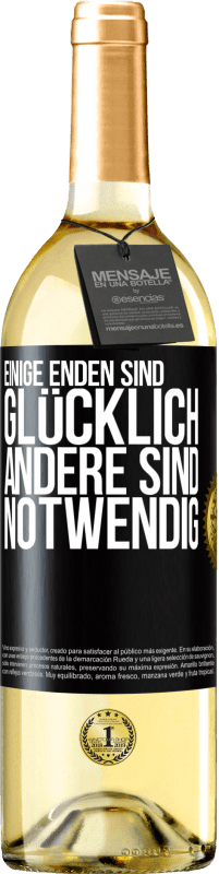 29,95 € | Weißwein WHITE Ausgabe Einige Enden sind. glücklich Andere sind notwendig Schwarzes Etikett. Anpassbares Etikett Junger Wein Ernte 2024 Verdejo