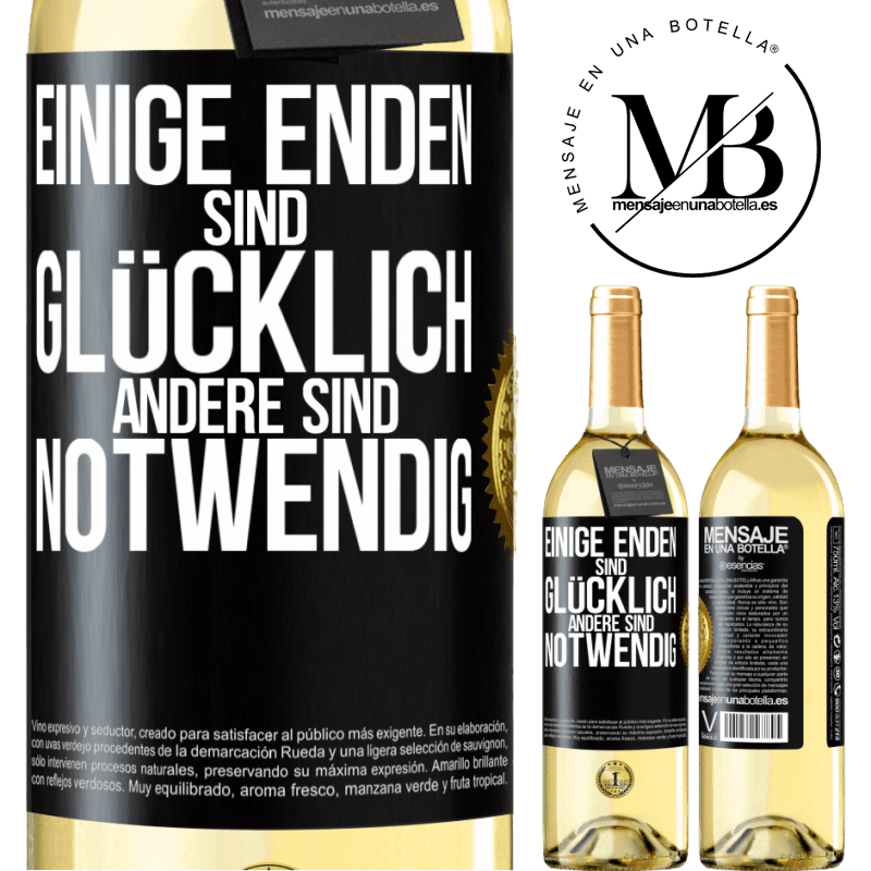 29,95 € Kostenloser Versand | Weißwein WHITE Ausgabe Einige Enden sind. glücklich Andere sind notwendig Schwarzes Etikett. Anpassbares Etikett Junger Wein Ernte 2024 Verdejo
