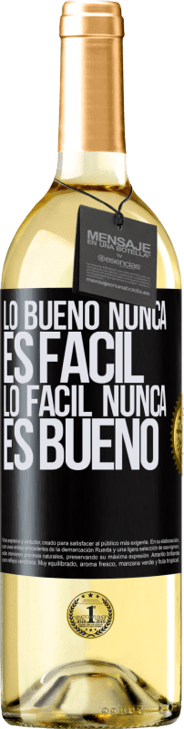 29,95 € Envío gratis | Vino Blanco Edición WHITE Lo bueno nunca es fácil. Lo fácil nunca es bueno Etiqueta Negra. Etiqueta personalizable Vino joven Cosecha 2025 Verdejo