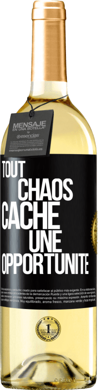 29,95 € | Vin blanc Édition WHITE Tout chaos cache une opportunité Étiquette Noire. Étiquette personnalisable Vin jeune Récolte 2023 Verdejo