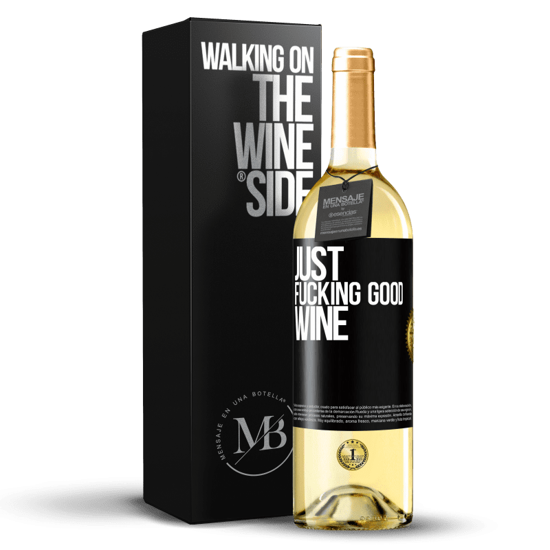 29,95 € Бесплатная доставка | Белое вино Издание WHITE Just fucking good wine Черная метка. Настраиваемая этикетка Молодое вино Урожай 2023 Verdejo