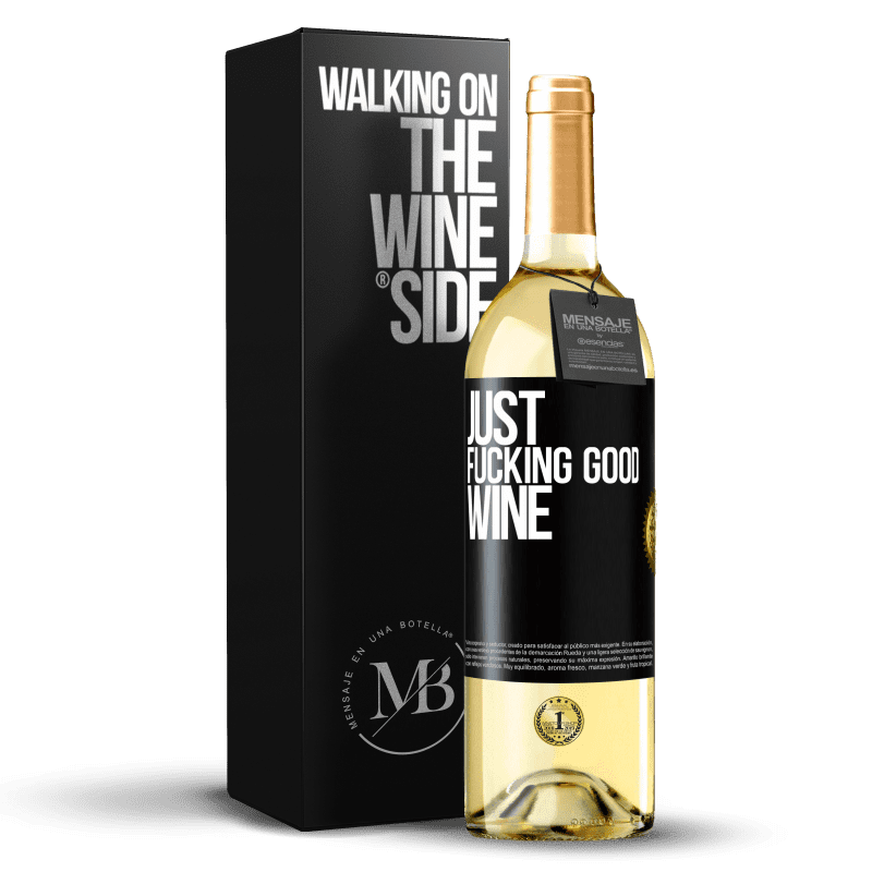 29,95 € Envío gratis | Vino Blanco Edición WHITE Just fucking good wine Etiqueta Negra. Etiqueta personalizable Vino joven Cosecha 2025 Verdejo