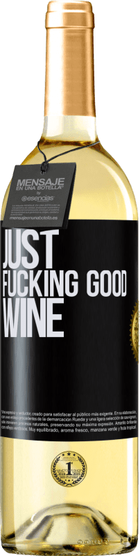 29,95 € Kostenloser Versand | Weißwein WHITE Ausgabe Just fucking good wine Schwarzes Etikett. Anpassbares Etikett Junger Wein Ernte 2025 Verdejo