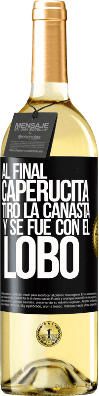 29,95 € | Vino Blanco Edición WHITE Al final, caperucita tiro la canasta y se fue con el lobo Etiqueta Negra. Etiqueta personalizable Vino joven Cosecha 2024 Verdejo