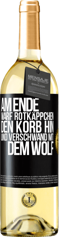 29,95 € Kostenloser Versand | Weißwein WHITE Ausgabe Am Ende warf Rotkäppchen den Korb hin und verschwand mit dem Wolf Schwarzes Etikett. Anpassbares Etikett Junger Wein Ernte 2024 Verdejo