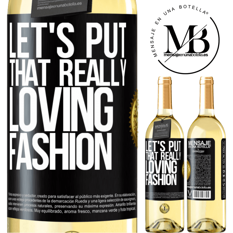 29,95 € Free Shipping | White Wine WHITE Edition Let's put that really loving fashion Black Label. Customizable label Young wine Harvest 2022 Verdejo