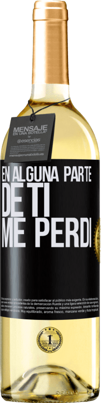 29,95 € | Vino Blanco Edición WHITE En alguna parte de ti me perdí Etiqueta Negra. Etiqueta personalizable Vino joven Cosecha 2024 Verdejo