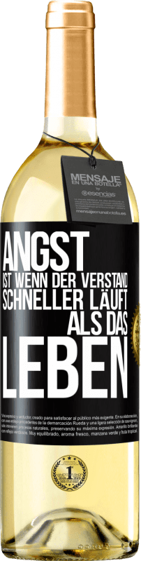 29,95 € | Weißwein WHITE Ausgabe Angst ist wenn der Verstand schneller läuft als das Leben Schwarzes Etikett. Anpassbares Etikett Junger Wein Ernte 2024 Verdejo