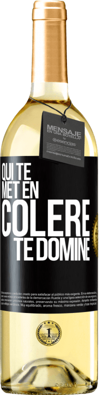 29,95 € Envoi gratuit | Vin blanc Édition WHITE Qui te met en colère te domine Étiquette Noire. Étiquette personnalisable Vin jeune Récolte 2024 Verdejo