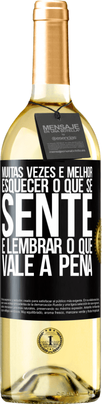 29,95 € | Vinho branco Edição WHITE Muitas vezes é melhor esquecer o que se sente e lembrar o que vale a pena Etiqueta Preta. Etiqueta personalizável Vinho jovem Colheita 2025 Verdejo