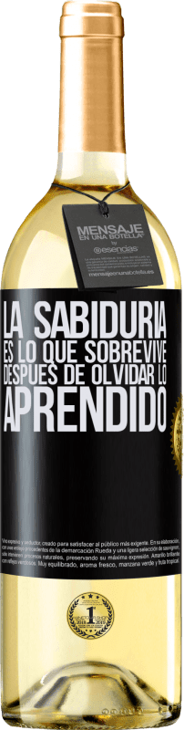 29,95 € Envío gratis | Vino Blanco Edición WHITE La sabiduría es lo que sobrevive después de olvidar lo aprendido Etiqueta Negra. Etiqueta personalizable Vino joven Cosecha 2025 Verdejo