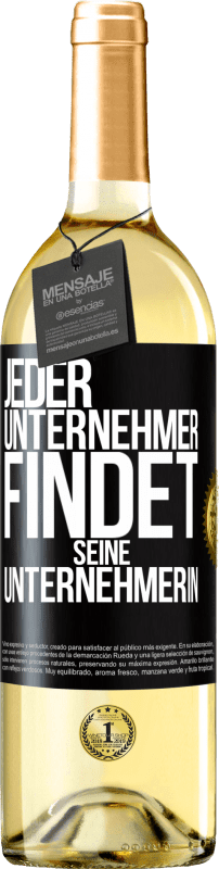 29,95 € | Weißwein WHITE Ausgabe Jeder Unternehmer findet seine Unternehmerin Schwarzes Etikett. Anpassbares Etikett Junger Wein Ernte 2025 Verdejo