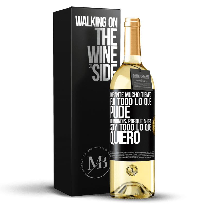29,95 € Envío gratis | Vino Blanco Edición WHITE Durante mucho tiempo fui todo lo que pude. Un brindis, porque ahora soy todo lo que quiero Etiqueta Negra. Etiqueta personalizable Vino joven Cosecha 2025 Verdejo