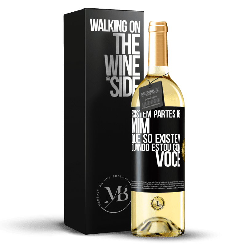 29,95 € Envio grátis | Vinho branco Edição WHITE Existem partes de mim que só existem quando estou com você Etiqueta Preta. Etiqueta personalizável Vinho jovem Colheita 2024 Verdejo