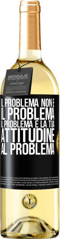 29,95 € | Vino bianco Edizione WHITE Il problema non è il problema. Il problema è la tua attitudine al problema Etichetta Nera. Etichetta personalizzabile Vino giovane Raccogliere 2024 Verdejo