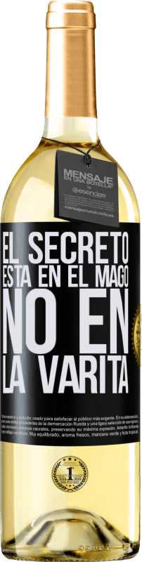29,95 € Envío gratis | Vino Blanco Edición WHITE El secreto está en el mago, no en la varita Etiqueta Negra. Etiqueta personalizable Vino joven Cosecha 2025 Verdejo