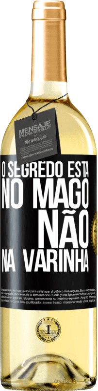 29,95 € | Vinho branco Edição WHITE O segredo está no mago, não na varinha Etiqueta Preta. Etiqueta personalizável Vinho jovem Colheita 2024 Verdejo