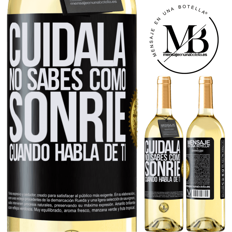 29,95 € Envío gratis | Vino Blanco Edición WHITE Cuidala. No sabes cómo sonríe cuando habla de ti Etiqueta Negra. Etiqueta personalizable Vino joven Cosecha 2024 Verdejo